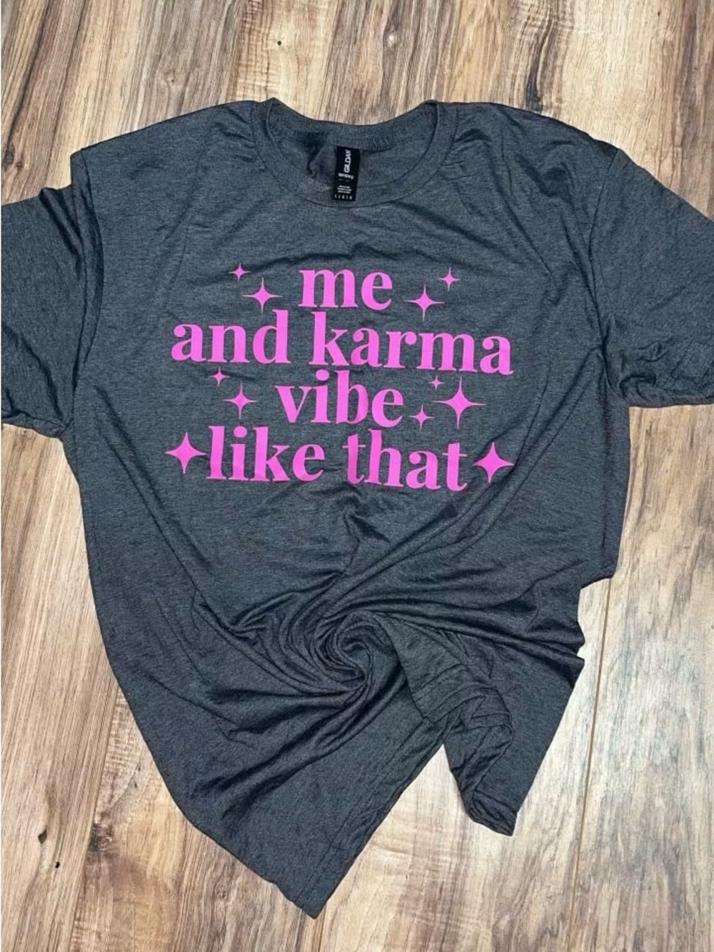 Gildan L Gray "Me and Karma Vibe Like That" Graphic Crew Neck Tee